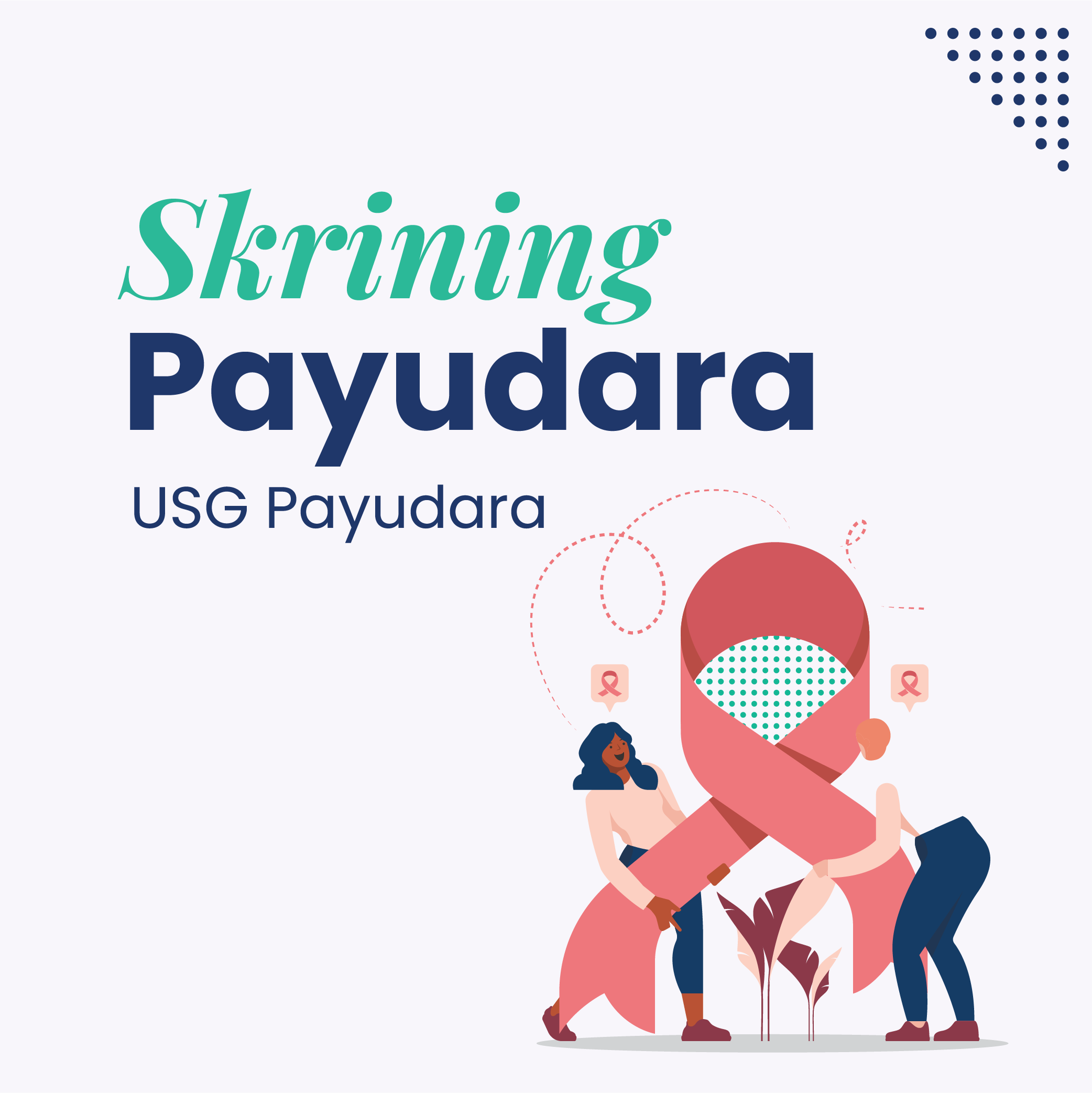 Paket Skrining Payudara dengan USG Payudara